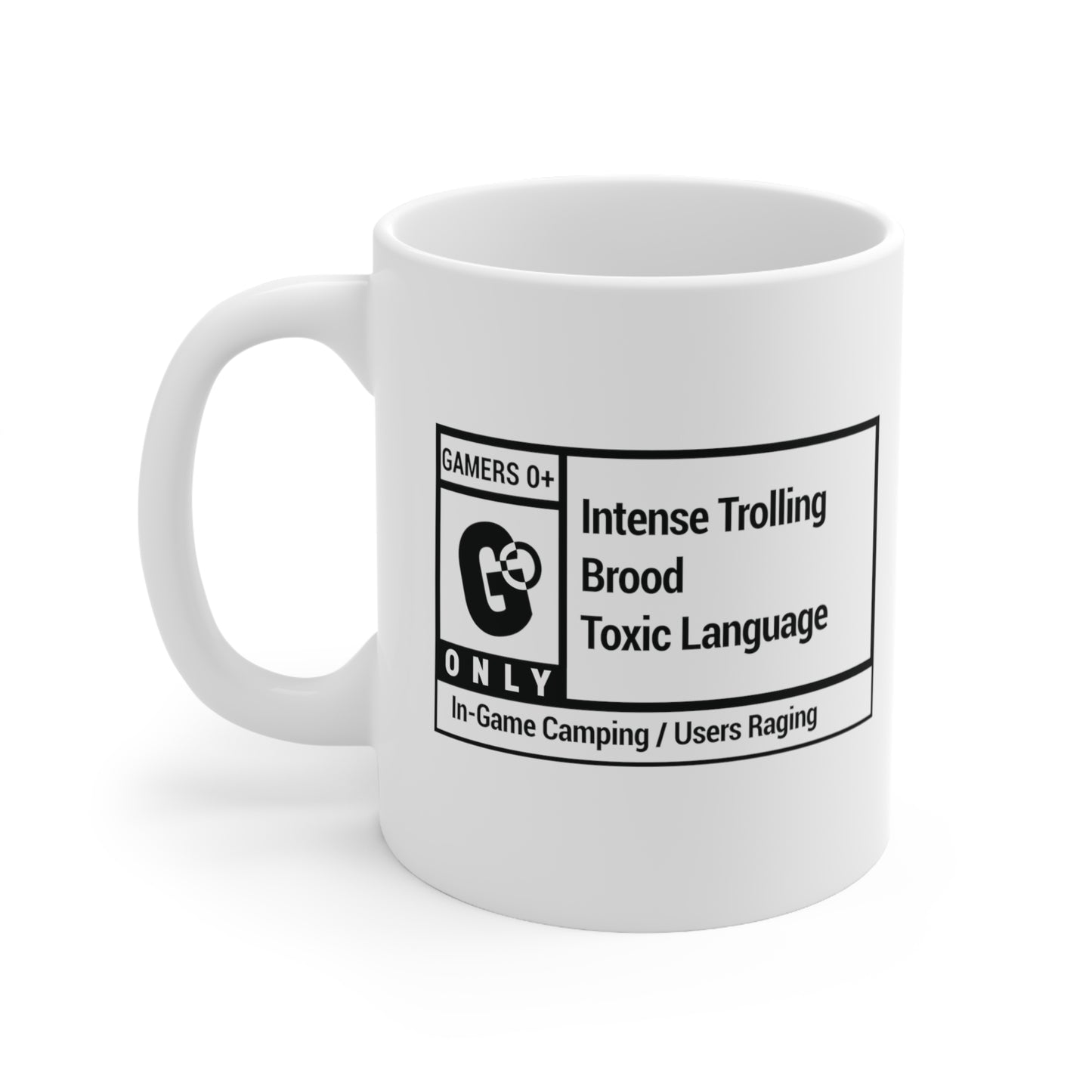 GAMERS ONLY. White Ceramic Mug, 11oz
