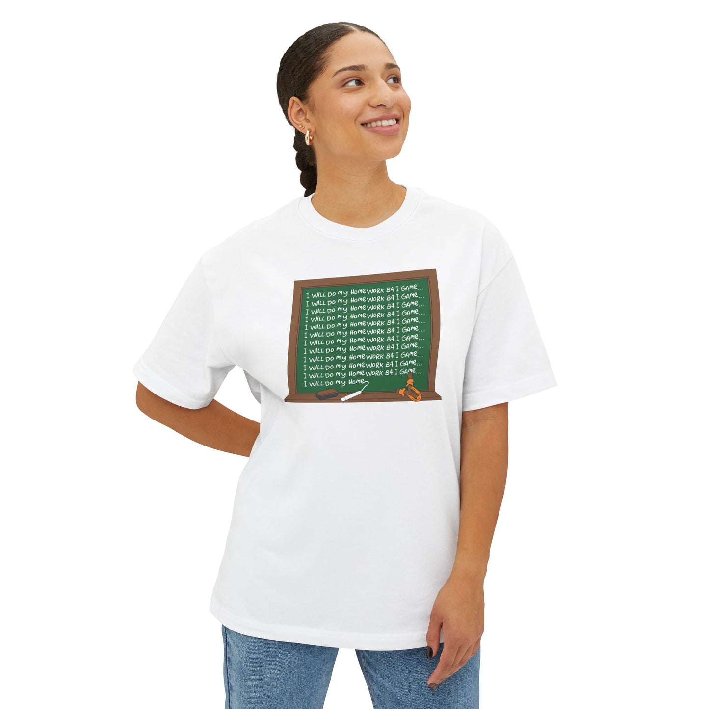 I WILL DO MY HOMEWORK B4 I GAME. Unisex Oversized Boxy Tee