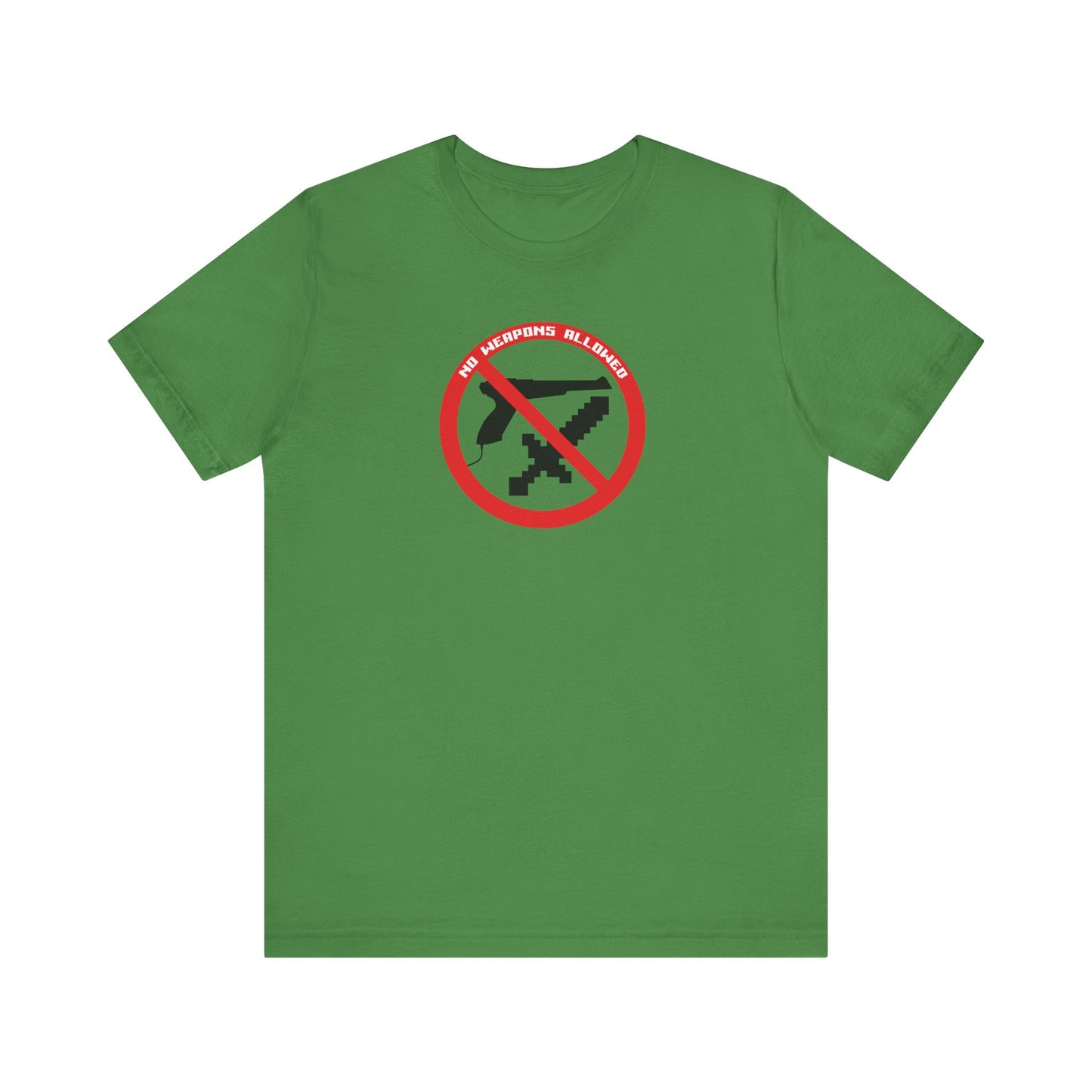 NO WEAPONS OUT LOUD. Unisex Jersey Short Sleeve Tee
