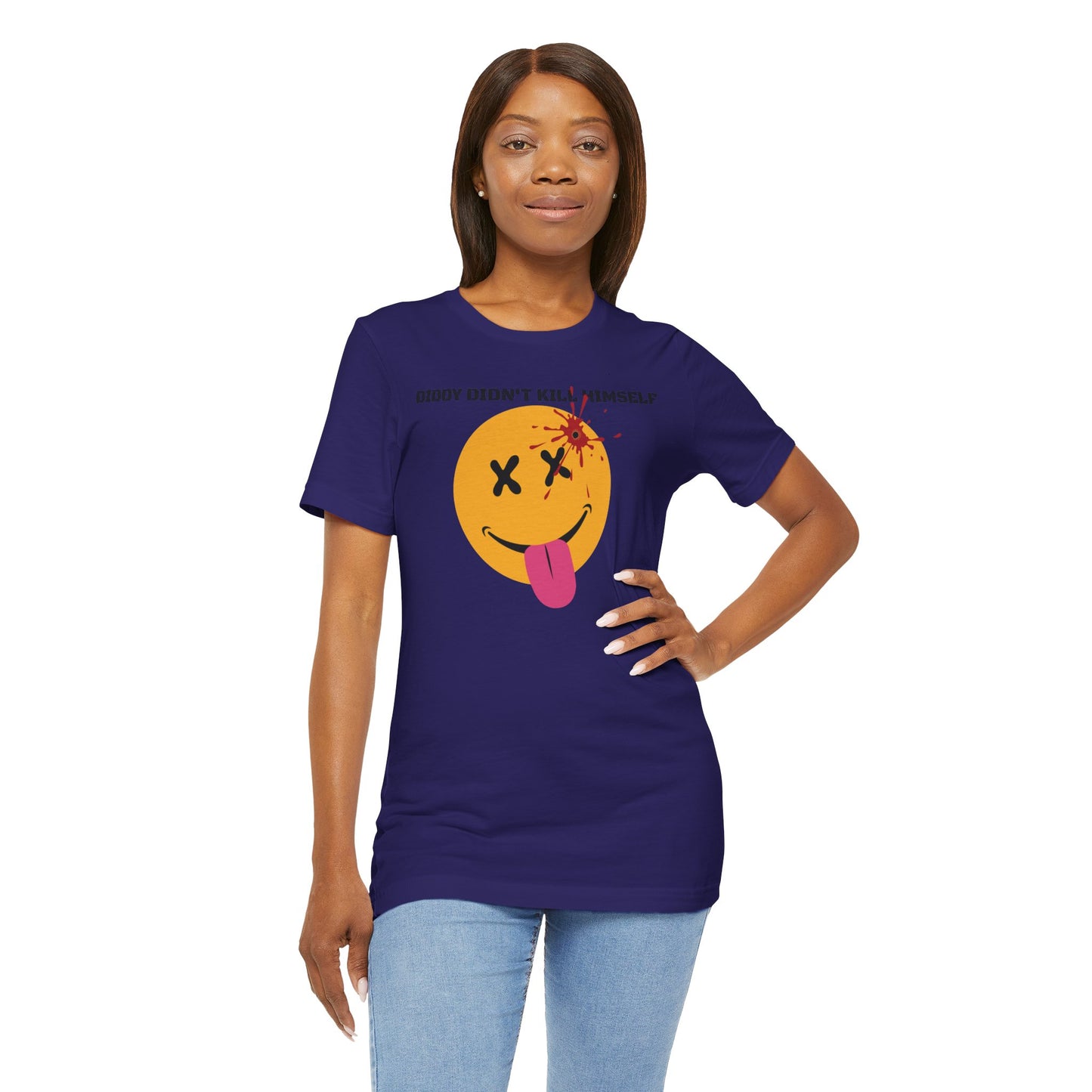 DIDDY DIDN'T K1LL HIMS3LF. Unisex Jersey Short Sleeve Tee