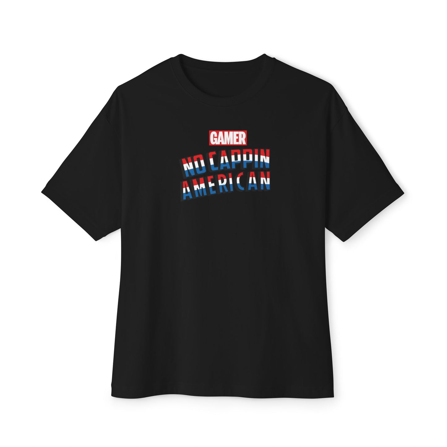 NO CAPPIN AMERICAN. Unisex Oversized Boxy Tee