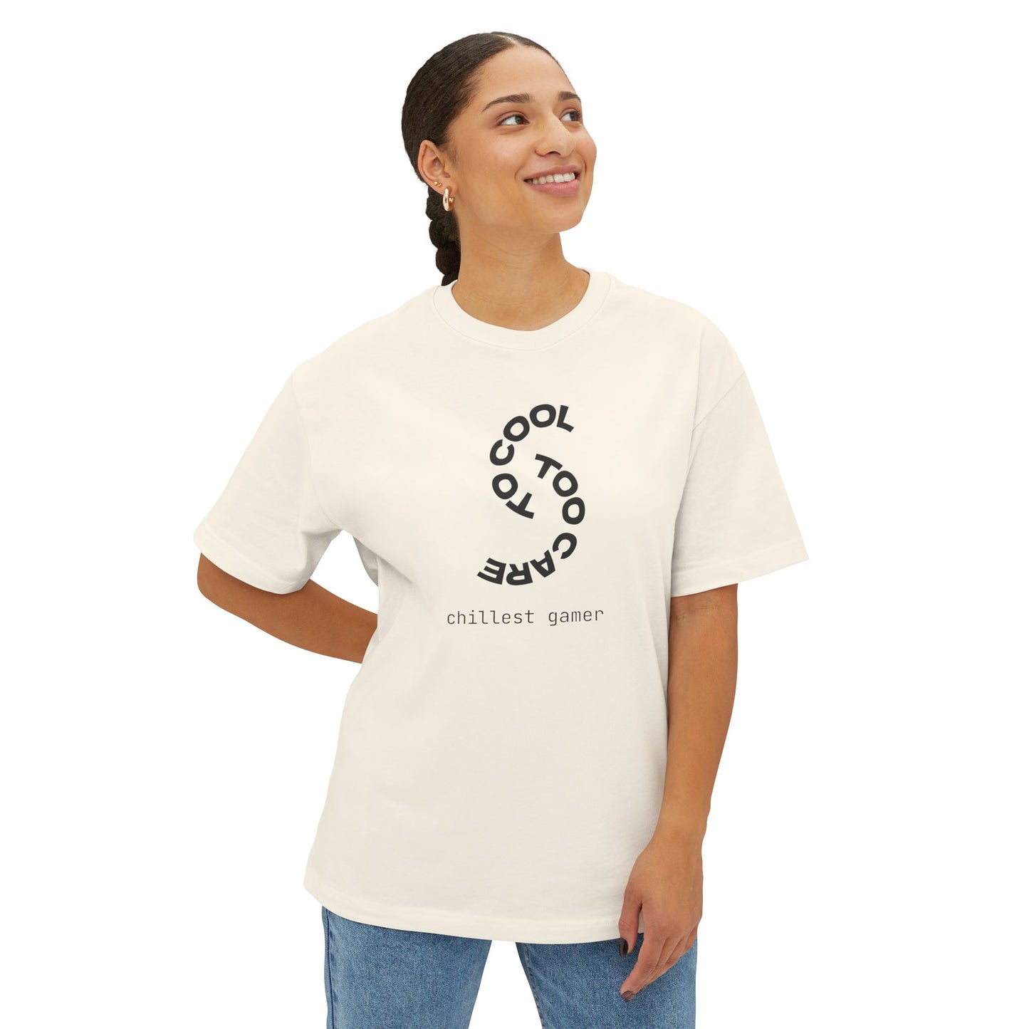 TO COOL TOO CARE. Unisex Oversized Boxy Tee