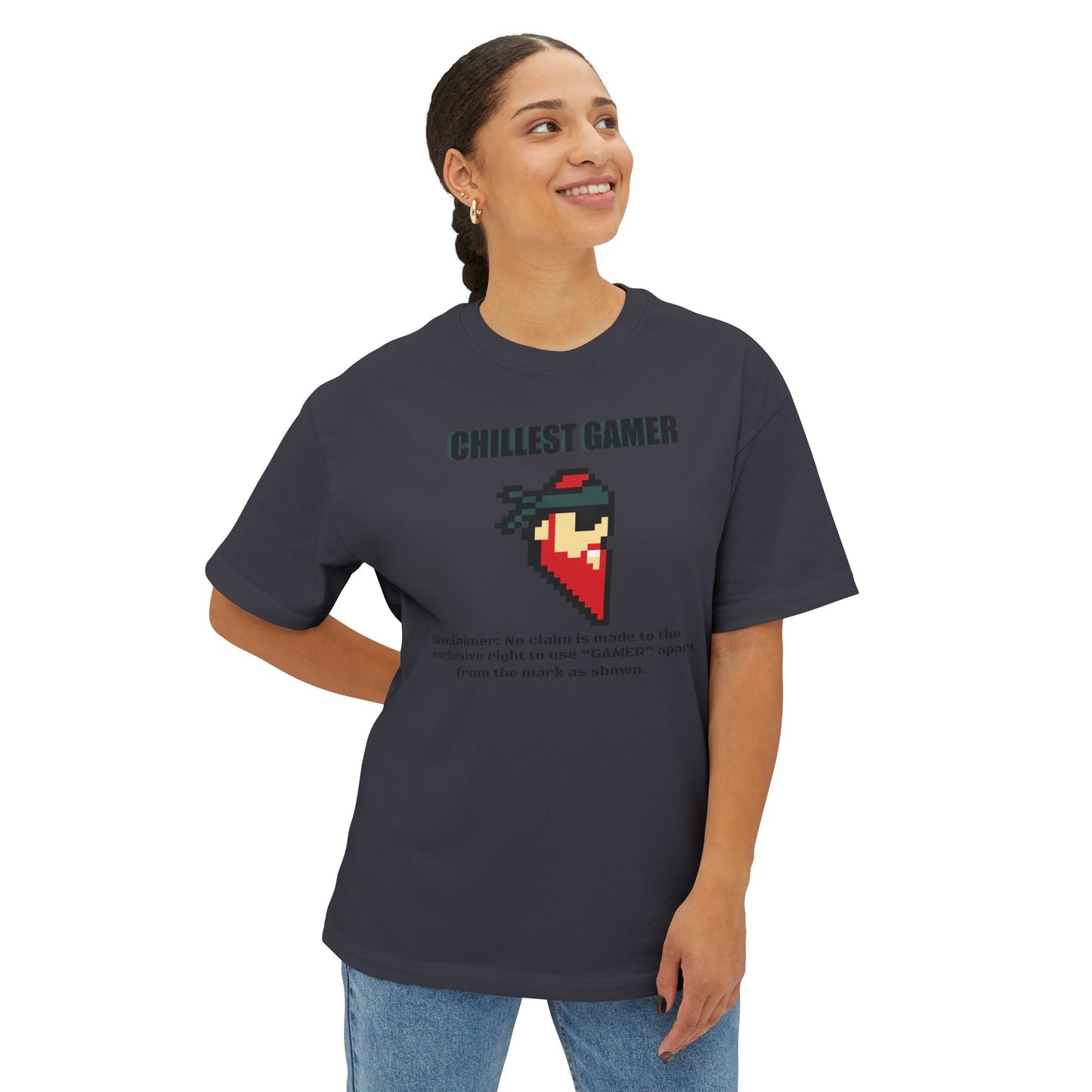 CHILLEST GAMER. Unisex Oversized Boxy Tee