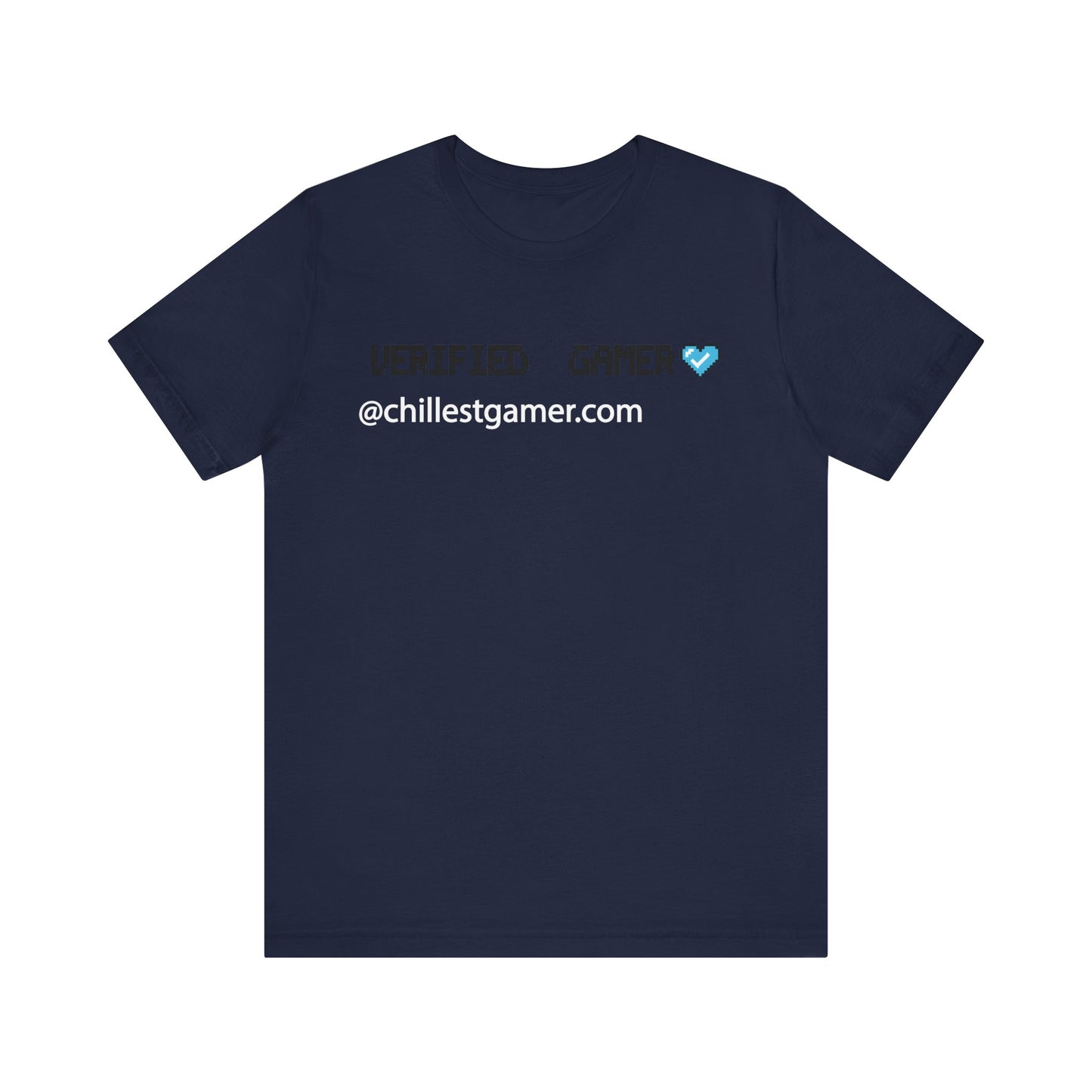 VERIFIED GAMER. Unisex Jersey Short Sleeve Tee