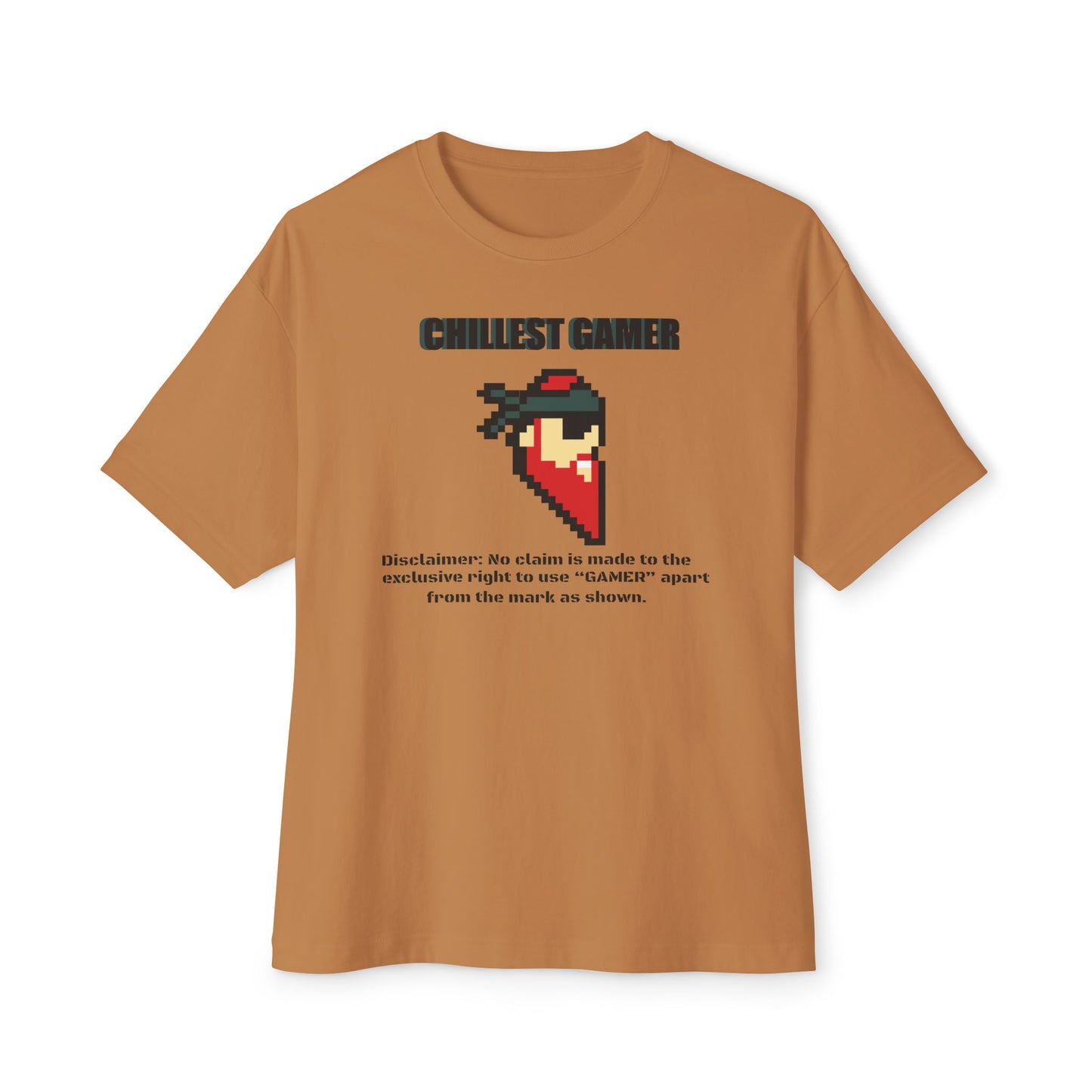 CHILLEST GAMER. Unisex Oversized Boxy Tee