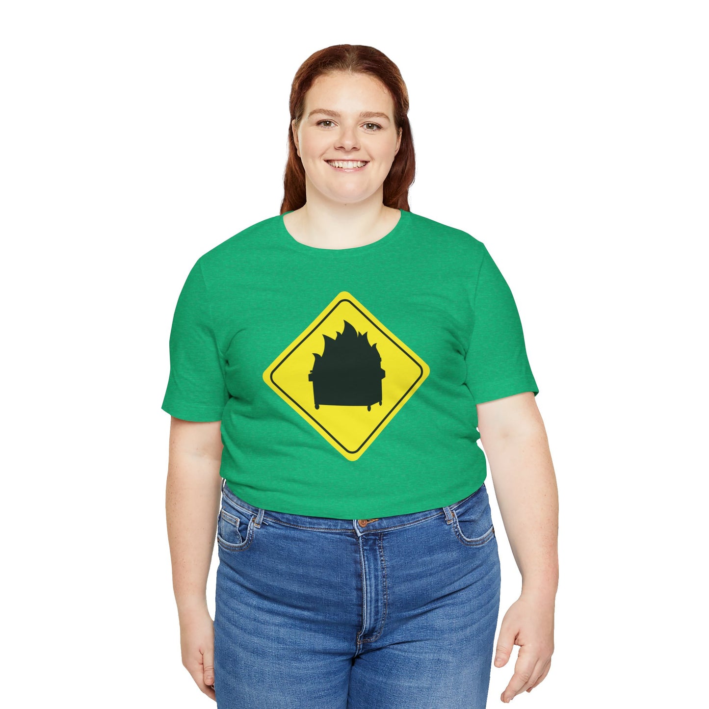 CAUTION DUMPSTER FIRE. Unisex Jersey Short Sleeve Tee