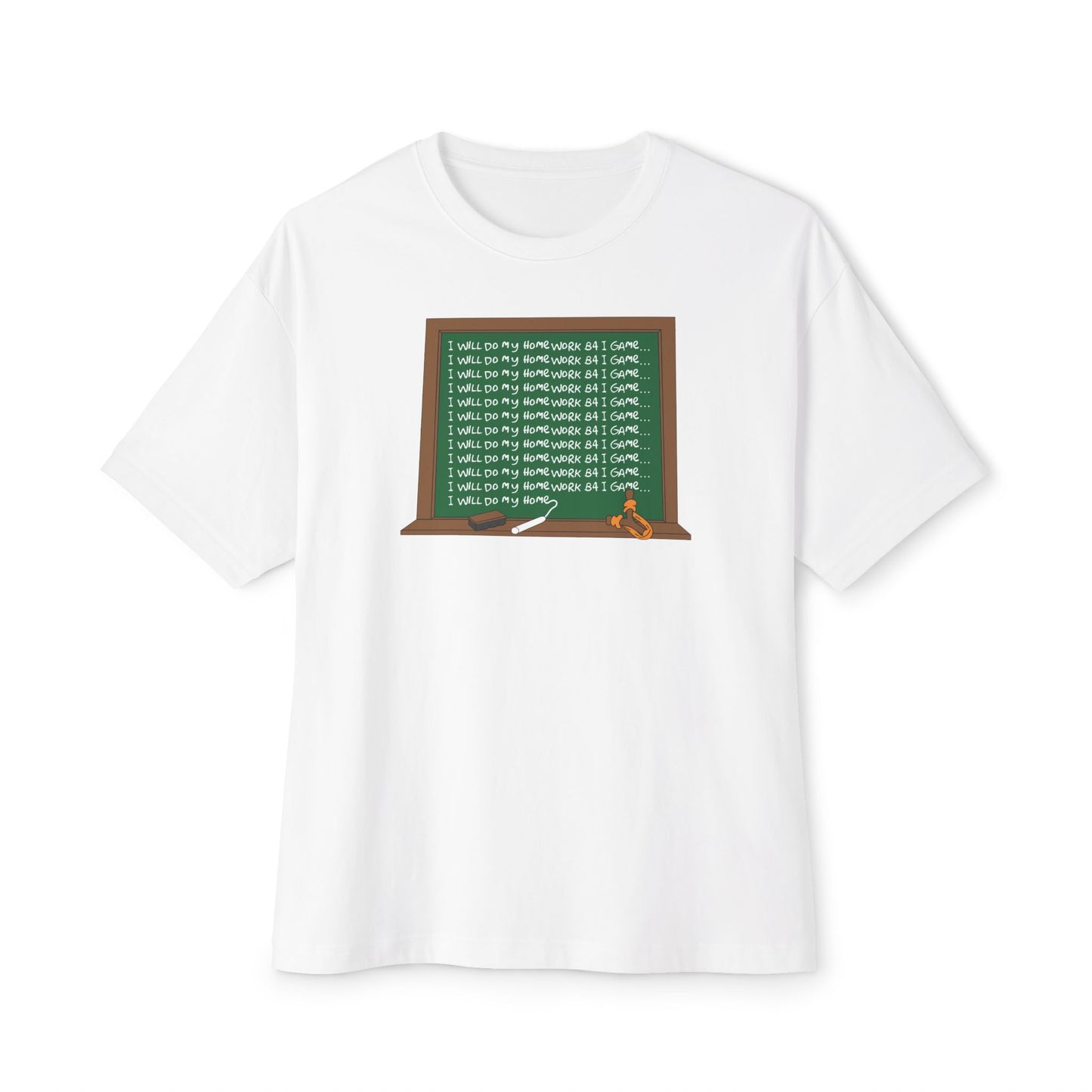 I WILL DO MY HOMEWORK B4 I GAME. Unisex Oversized Boxy Tee
