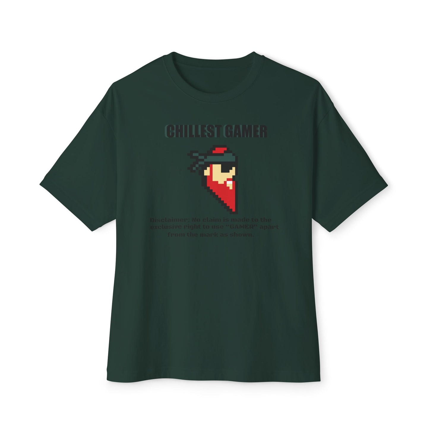 CHILLEST GAMER. Unisex Oversized Boxy Tee