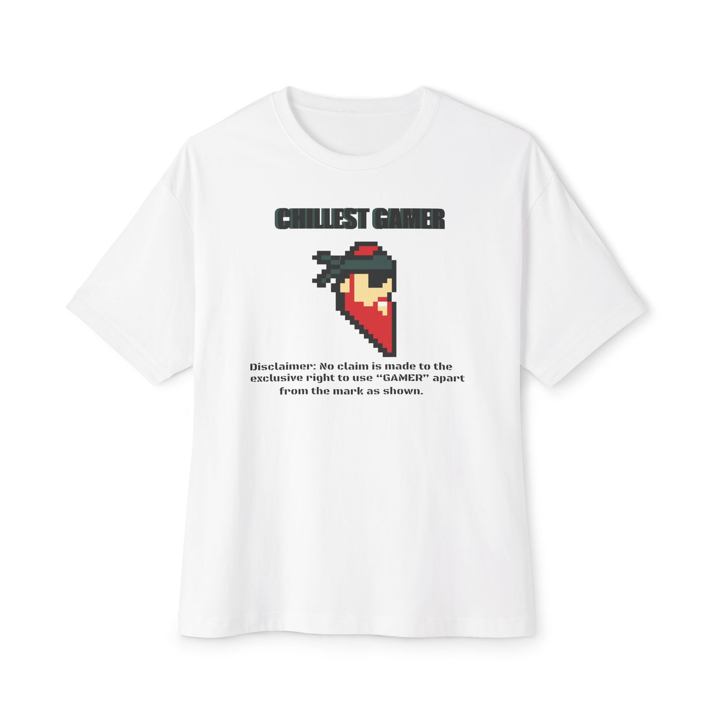 CHILLEST GAMER. Unisex Oversized Boxy Tee