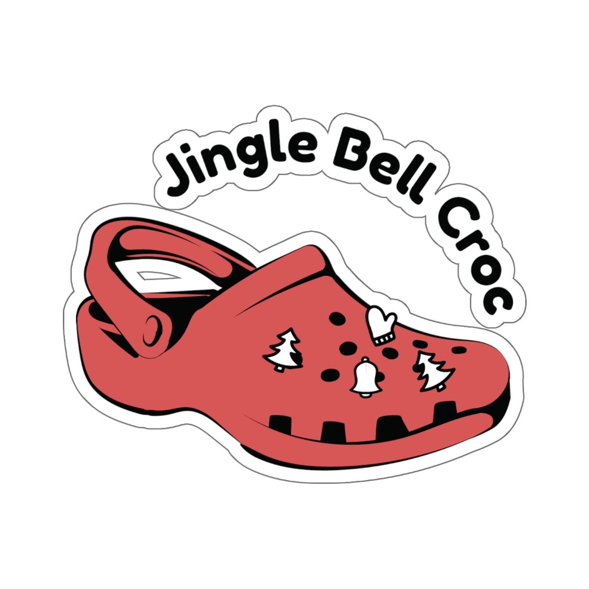 JINGLE BELL CROC. Kiss-Cut Stickers