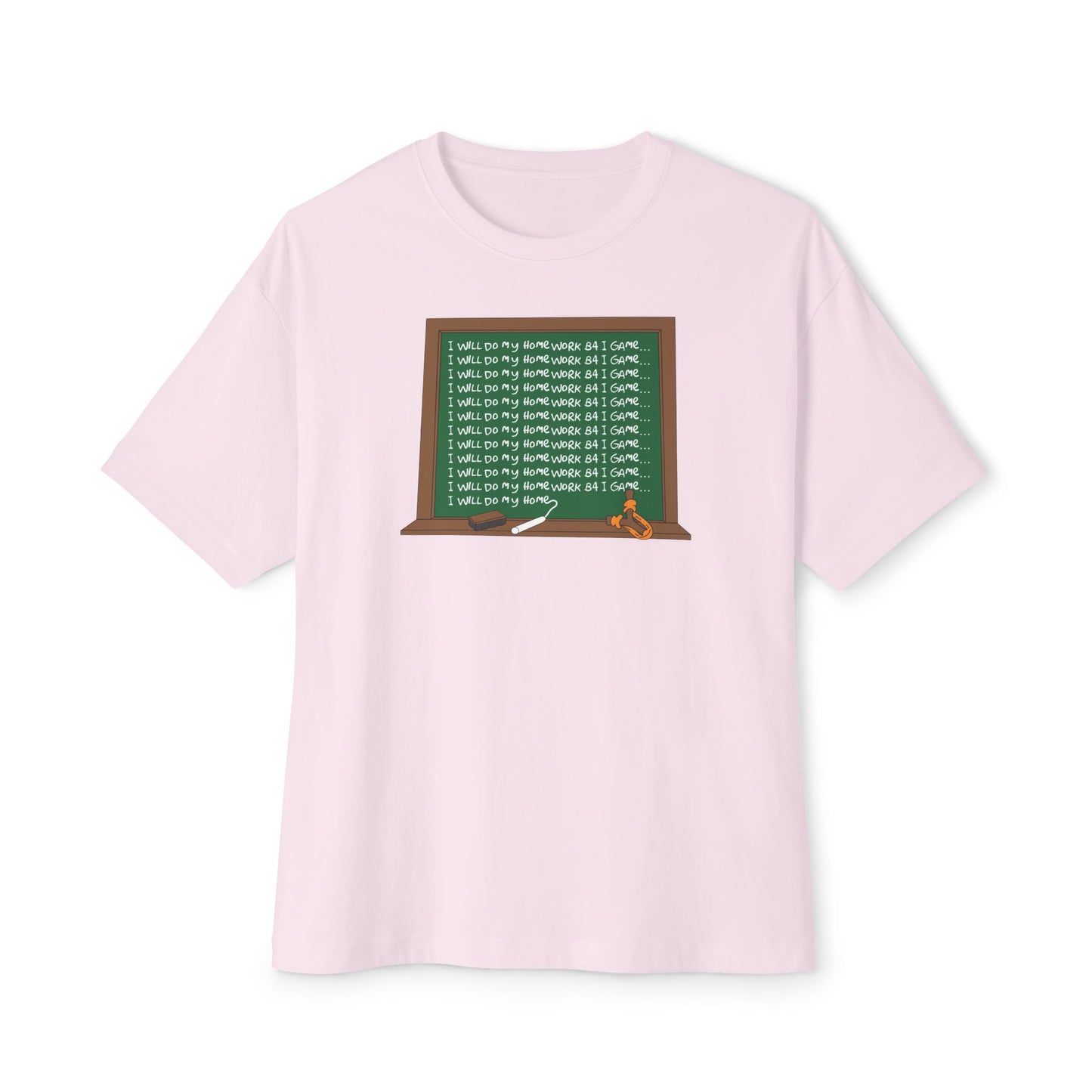 I WILL DO MY HOMEWORK B4 I GAME. Unisex Oversized Boxy Tee