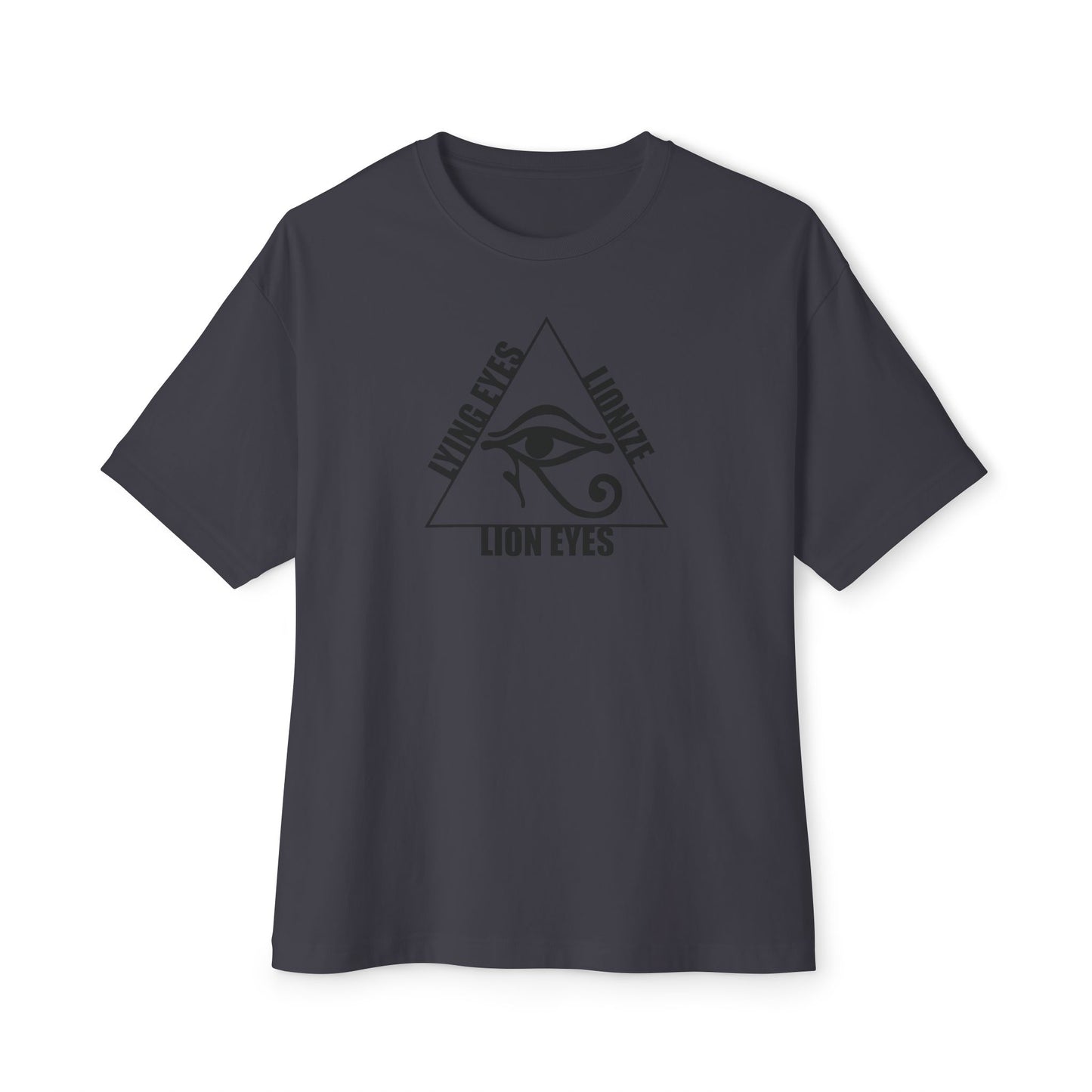 LYING EYES LIONIZE LION EYES. Unisex Oversized Boxy Tee