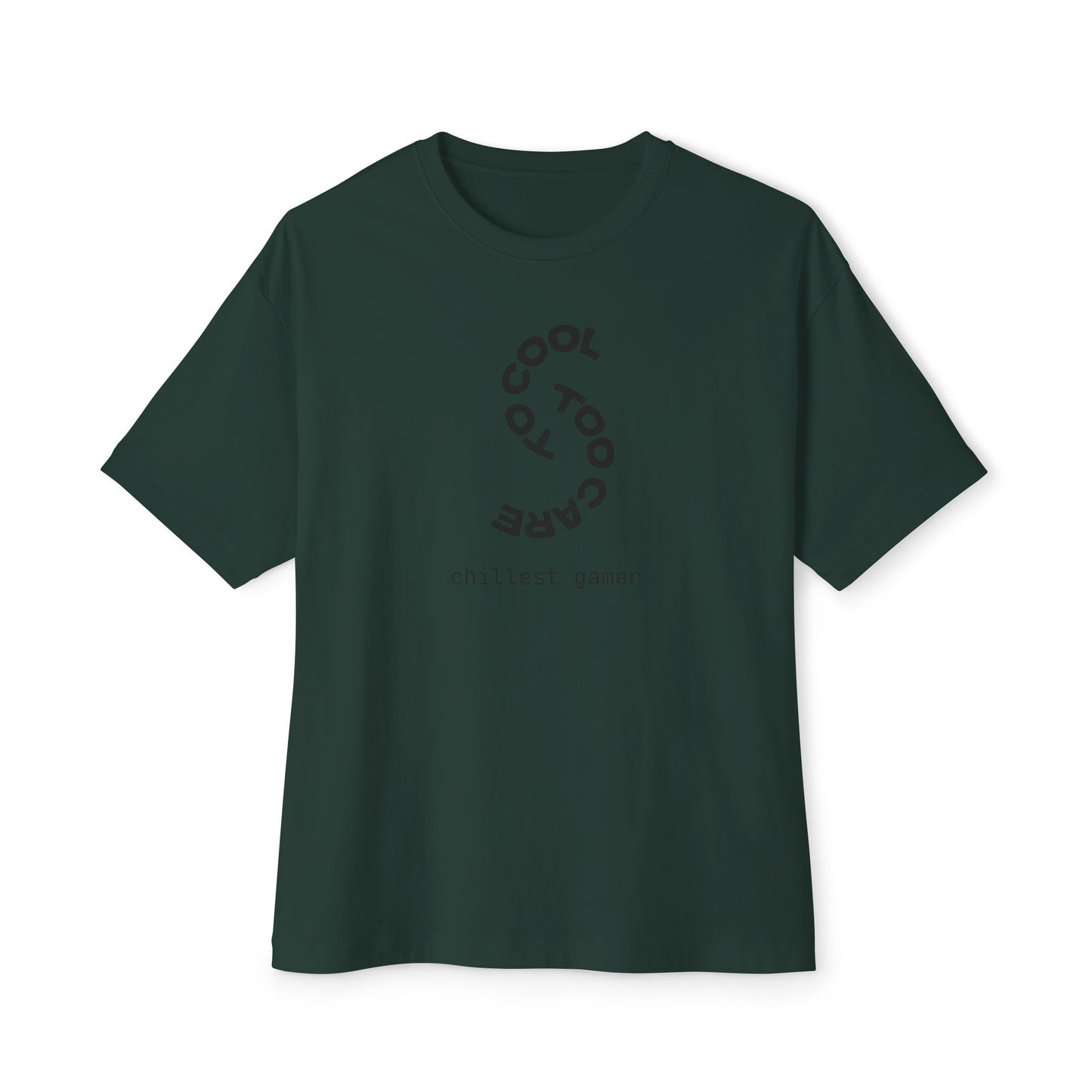 TO COOL TOO CARE. Unisex Oversized Boxy Tee