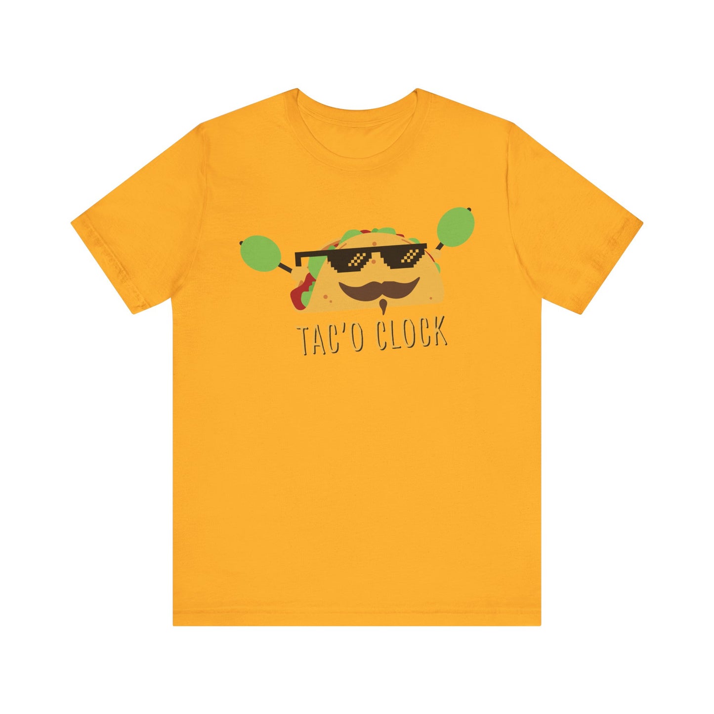 TACO O'CLOCK. Unisex Jersey Short Sleeve Tee