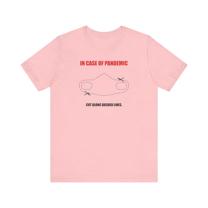 CUT IN CASE OF EMERGENCY. Unisex Jersey Short Sleeve Tee