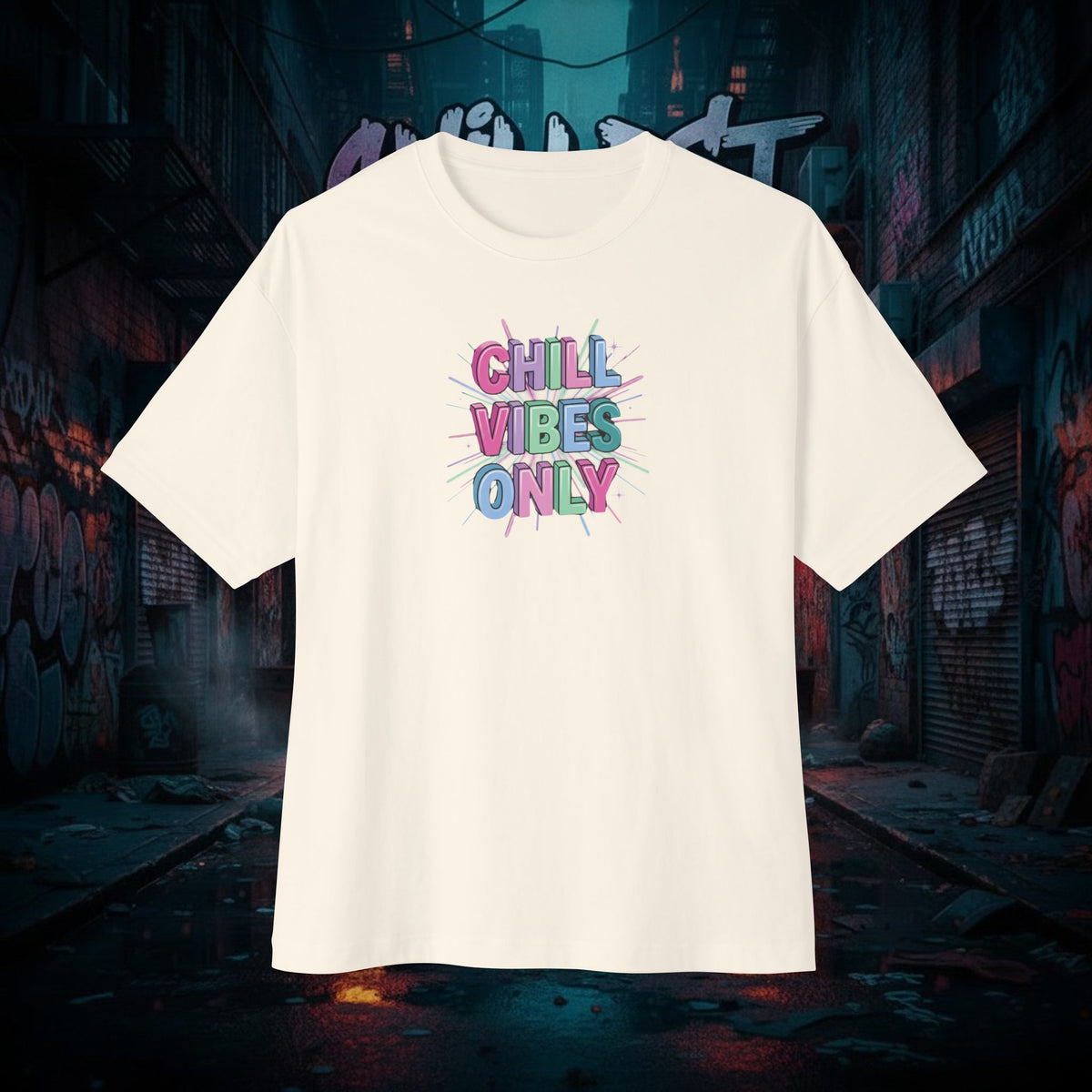 CHILL VIBES ONLY. Unisex Oversized Boxy Tee