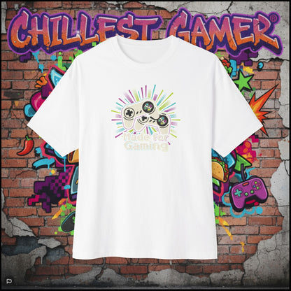 MADE FOR GAMING. Unisex Oversized Boxy Tee