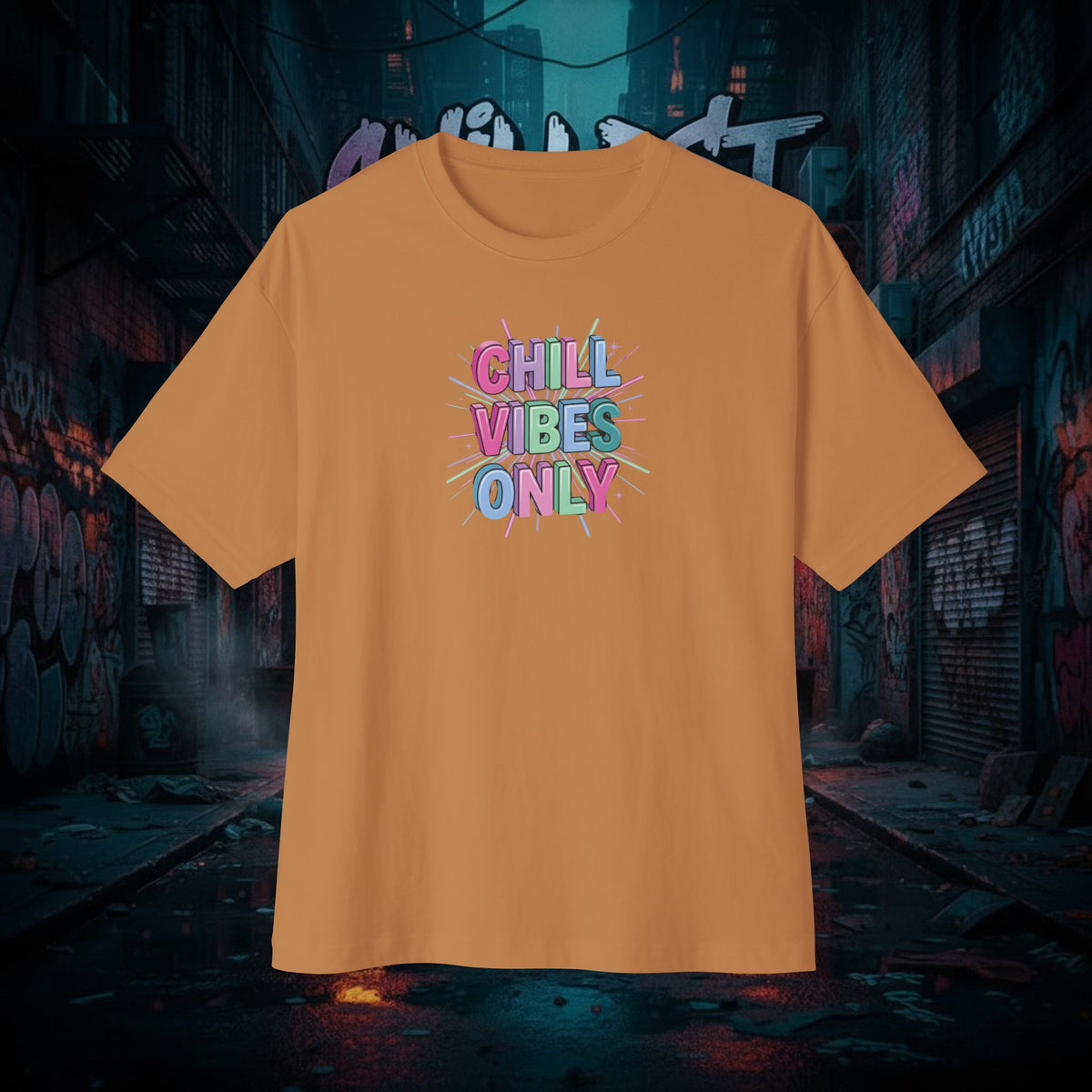 CHILL VIBES ONLY. Unisex Oversized Boxy Tee