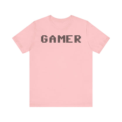 GAMER. Unisex Jersey Short Sleeve Tee