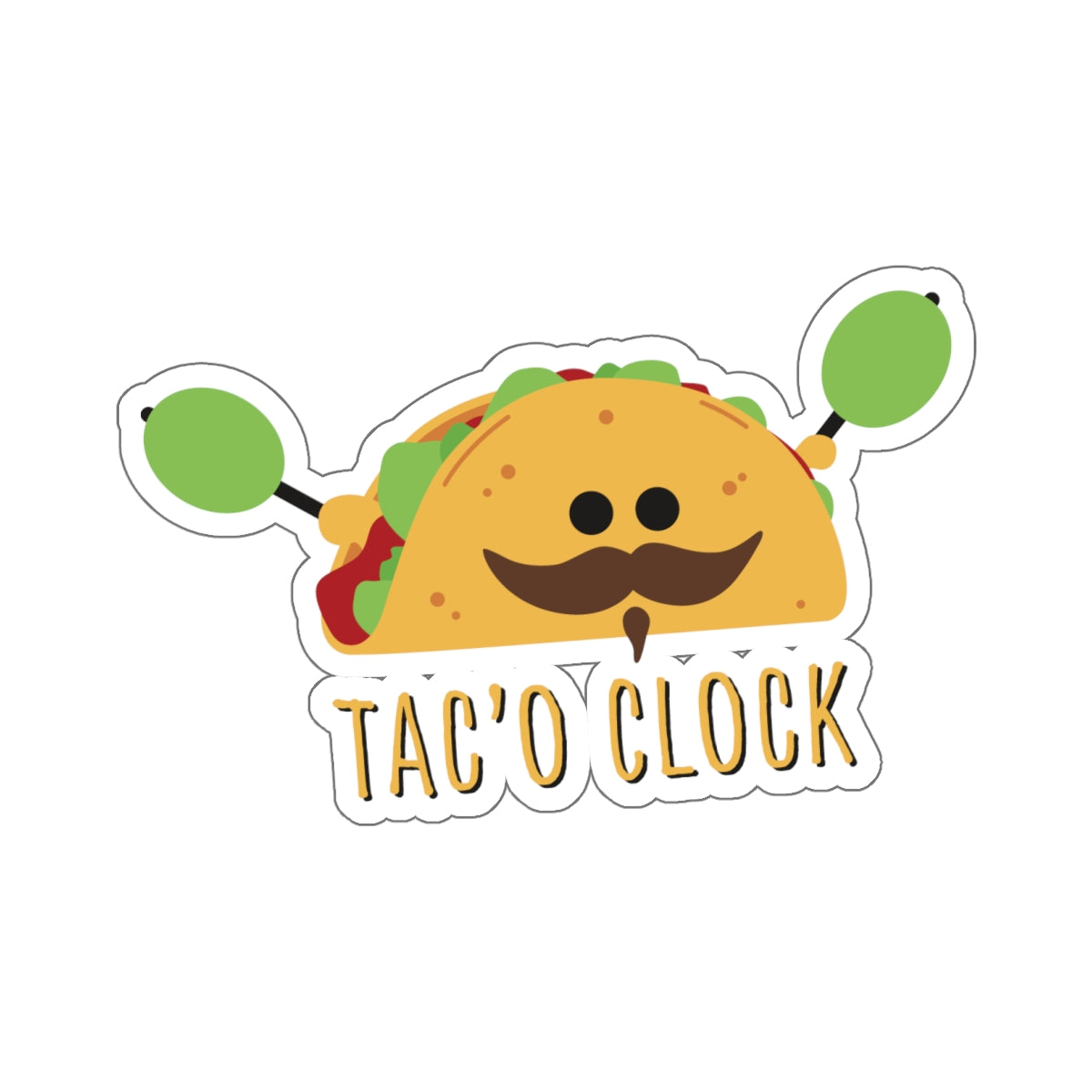 IT'S TACO TIME. Kiss-Cut Stickers