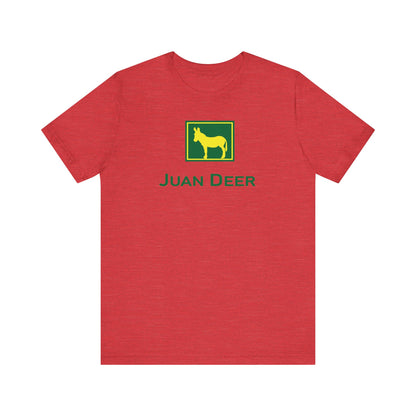 JUAN DEER. Unisex Jersey Short Sleeve Tee