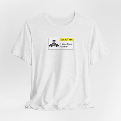 HAZARDOUS GAMER. Unisex Jersey Short Sleeve Tee