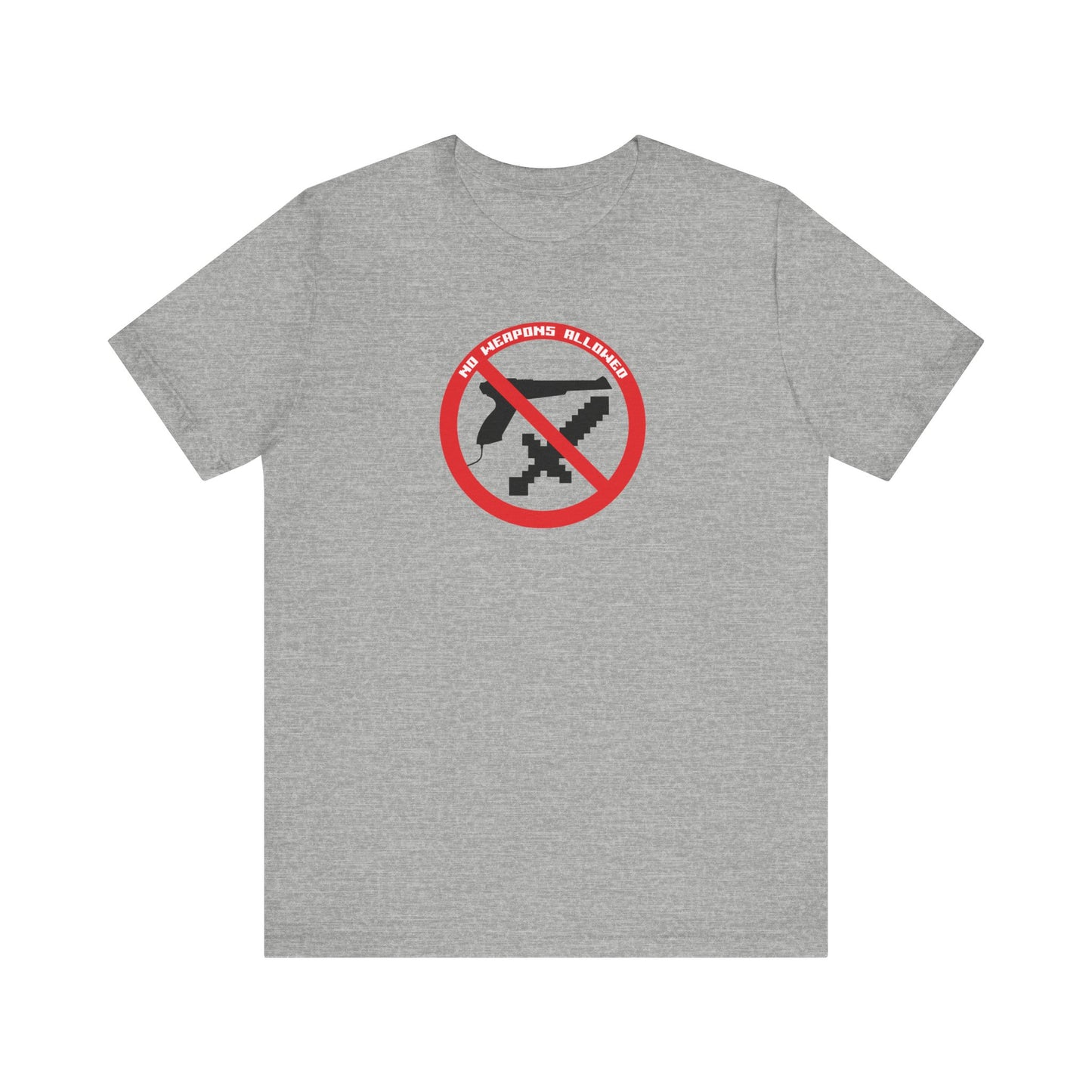 NO WEAPONS OUT LOUD. Unisex Jersey Short Sleeve Tee