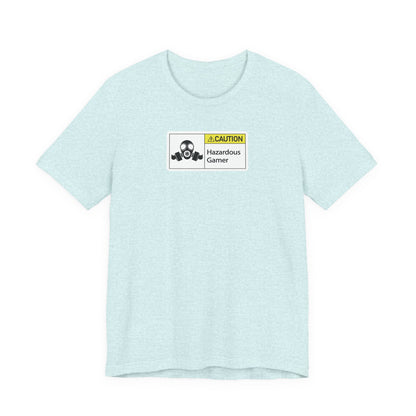 HAZARDOUS GAMER. Unisex Jersey Short Sleeve Tee