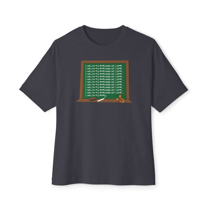 I WILL DO MY HOMEWORK B4 I GAME. Unisex Oversized Boxy Tee