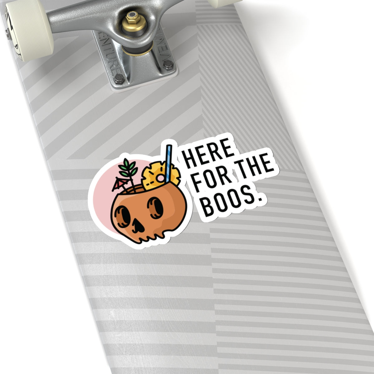 HERE FOR THE BOOS. Kiss-Cut Stickers