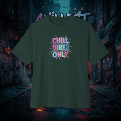 CHILL VIBES ONLY. Unisex Oversized Boxy Tee