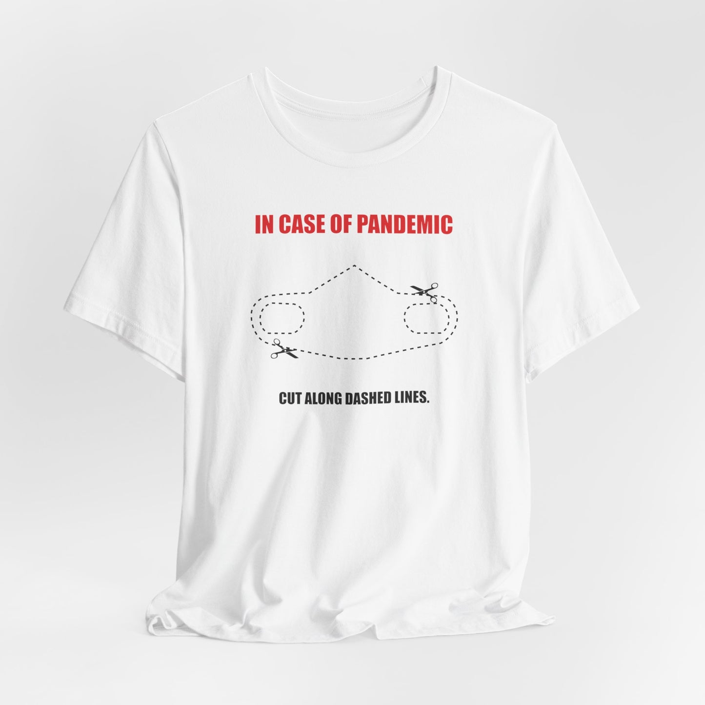 CUT IN CASE OF EMERGENCY. Unisex Jersey Short Sleeve Tee