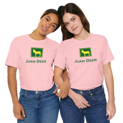 JUAN DEER. Unisex Jersey Short Sleeve Tee