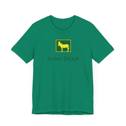 JUAN DEER. Unisex Jersey Short Sleeve Tee