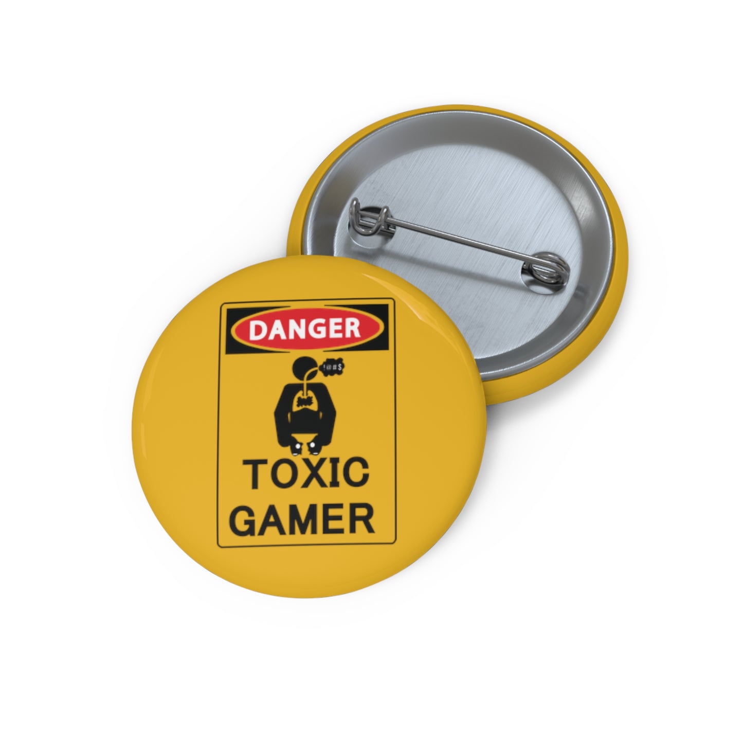 TOXIC GAMER !@#$. Custom Pin Buttons