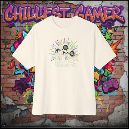 MADE FOR GAMING. Unisex Oversized Boxy Tee