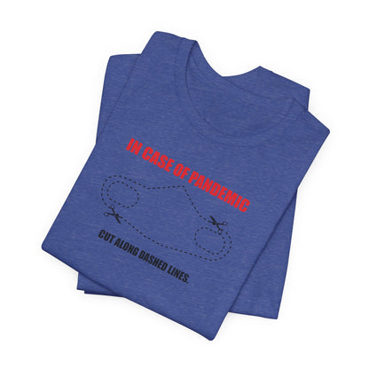 CUT IN CASE OF PANDEMIC. Unisex Jersey Short Sleeve Tee