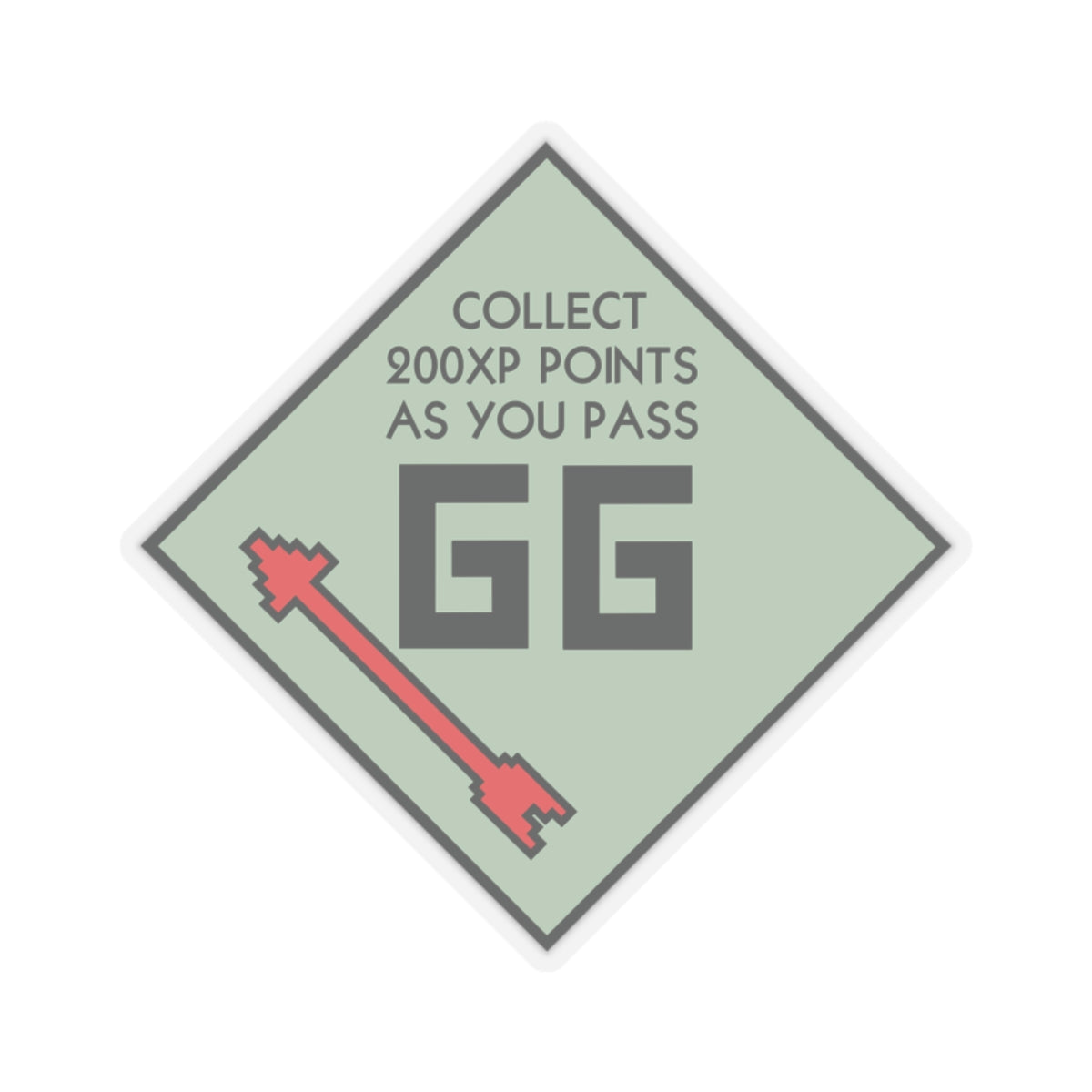 GG PASS GO COLLECT 200XP. Kiss-Cut Stickers