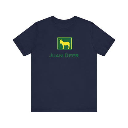 JUAN DEER. Unisex Jersey Short Sleeve Tee