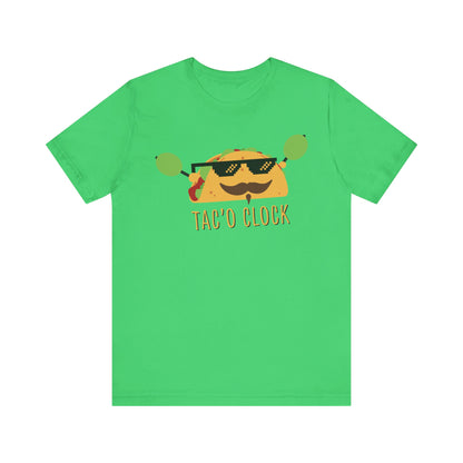 TACO O'CLOCK. Unisex Jersey Short Sleeve Tee