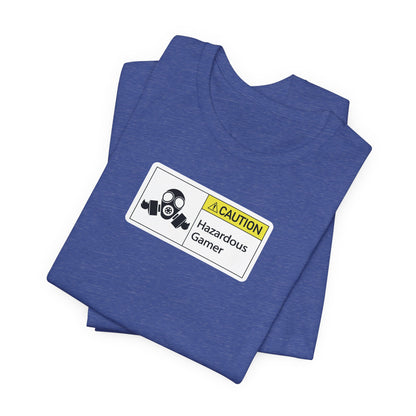 HAZARDOUS GAMER. Unisex Jersey Short Sleeve Tee