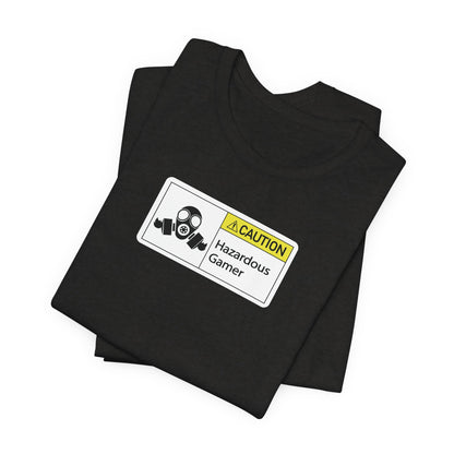 HAZARDOUS GAMER. Unisex Jersey Short Sleeve Tee