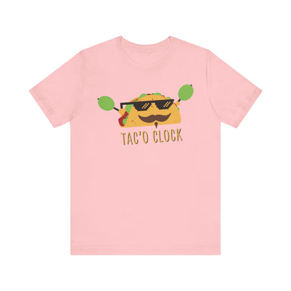 TACO O'CLOCK. Unisex Jersey Short Sleeve Tee