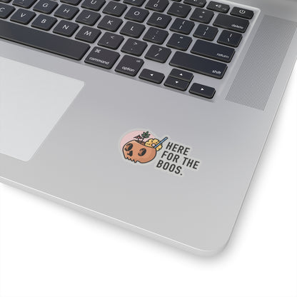 HERE FOR THE BOOS. Kiss-Cut Stickers