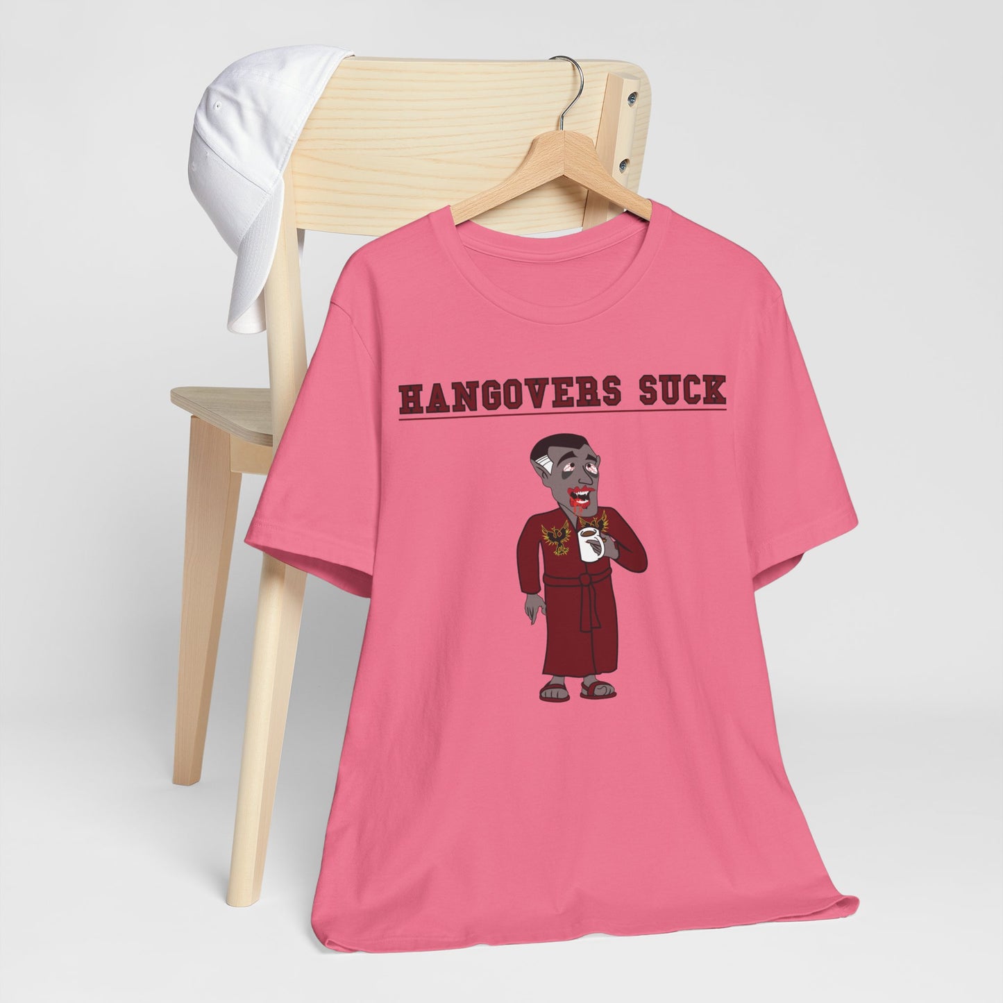 HANGOVERS SUCK. Unisex Jersey Short Sleeve Tee