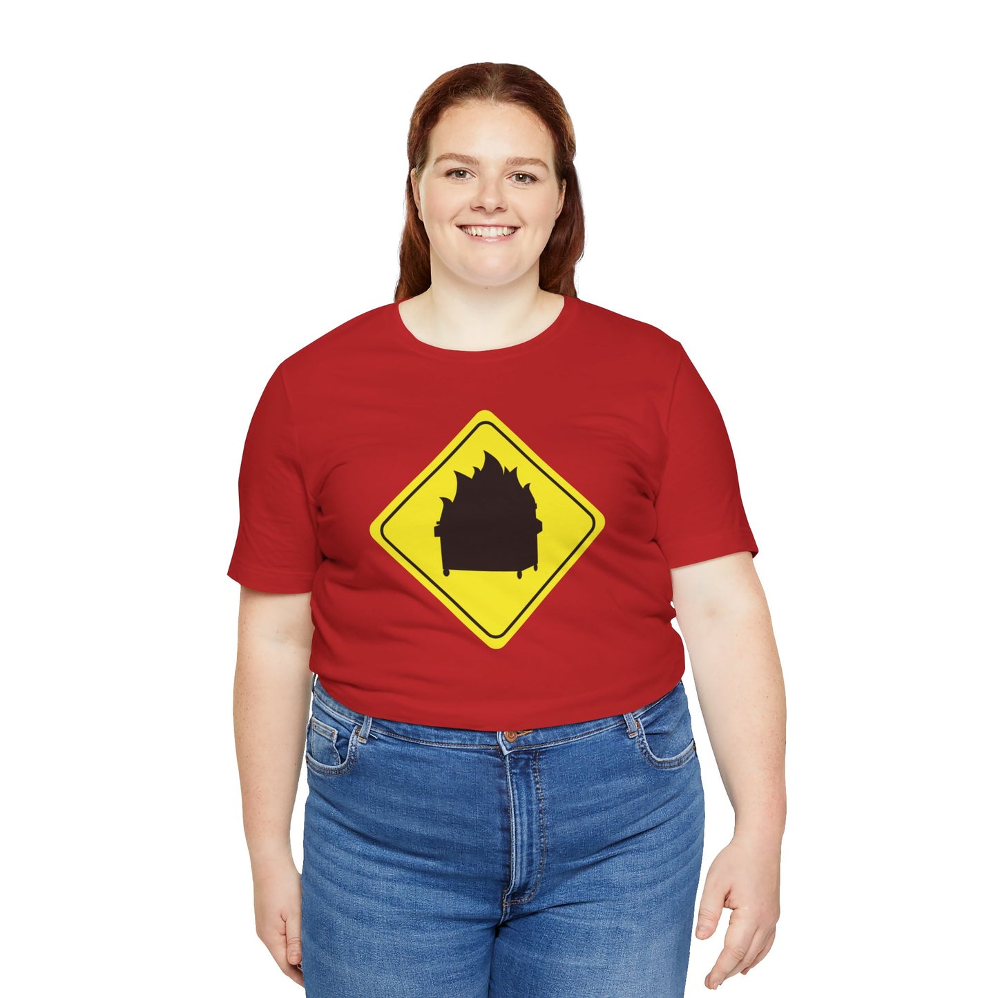 CAUTION DUMPSTER FIRE. Unisex Jersey Short Sleeve Tee