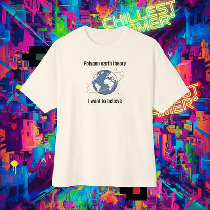 POLYGON EARTH THEORY, I WANT TO BELIEVE. Unisex Oversized Boxy Tee