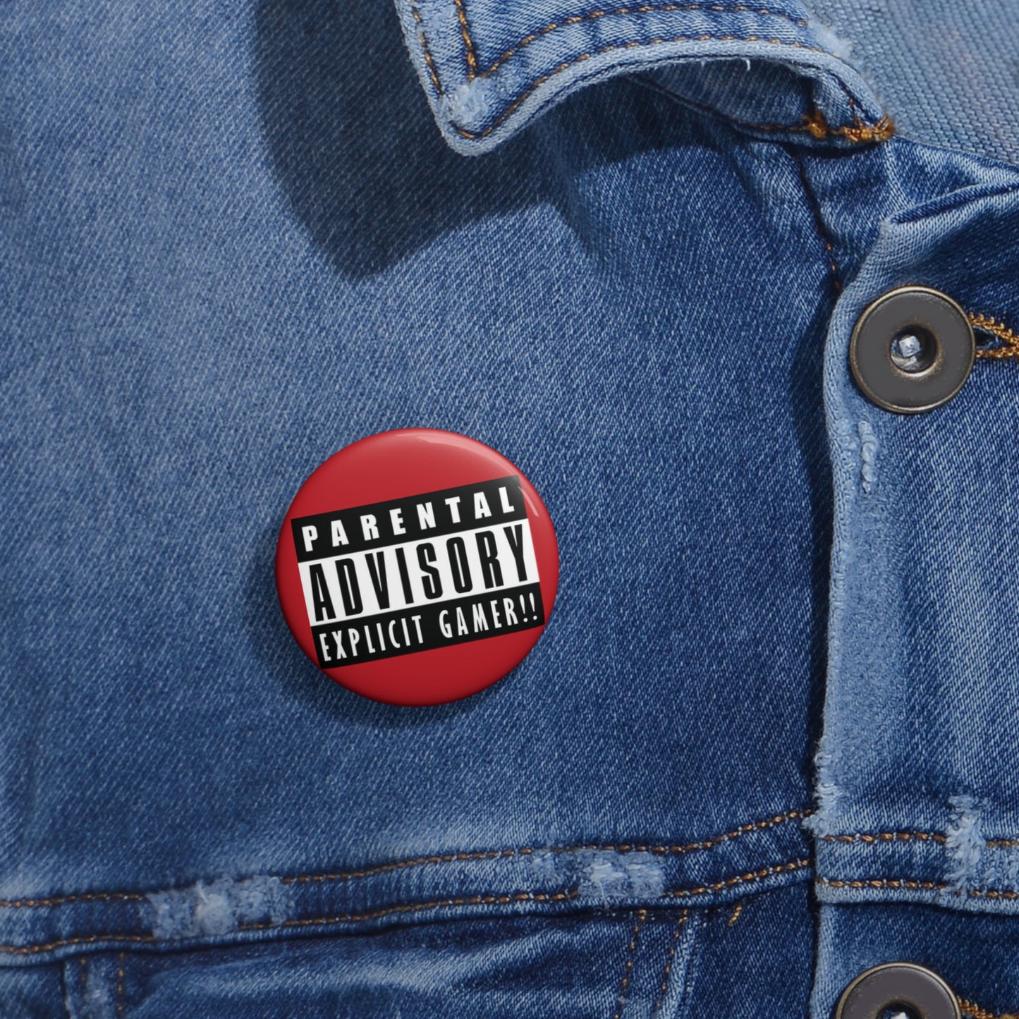 EXPLICIT GAMER!! Custom Pin Buttons