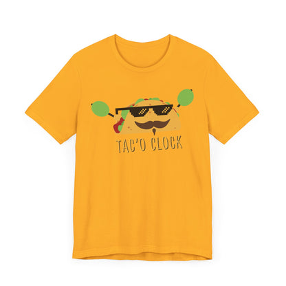 TACO O'CLOCK. Unisex Jersey Short Sleeve Tee