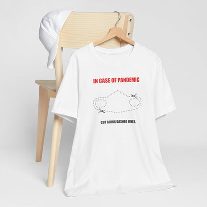 CUT IN CASE OF EMERGENCY. Unisex Jersey Short Sleeve Tee